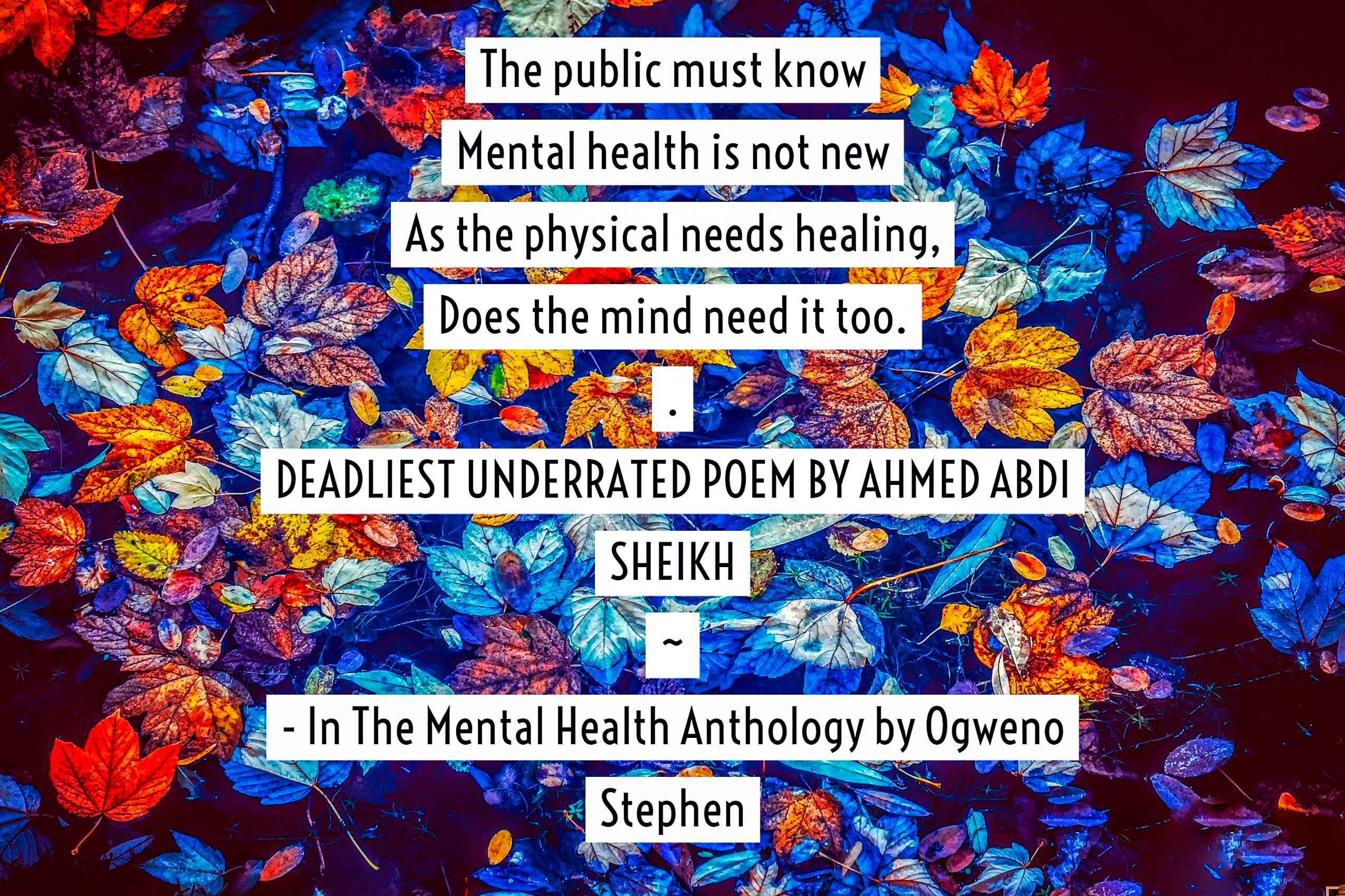QUOTES FROM THE MENTAL HEALTH ANTHOLOGY BOOK BY OGWENO STEPHEN (17)