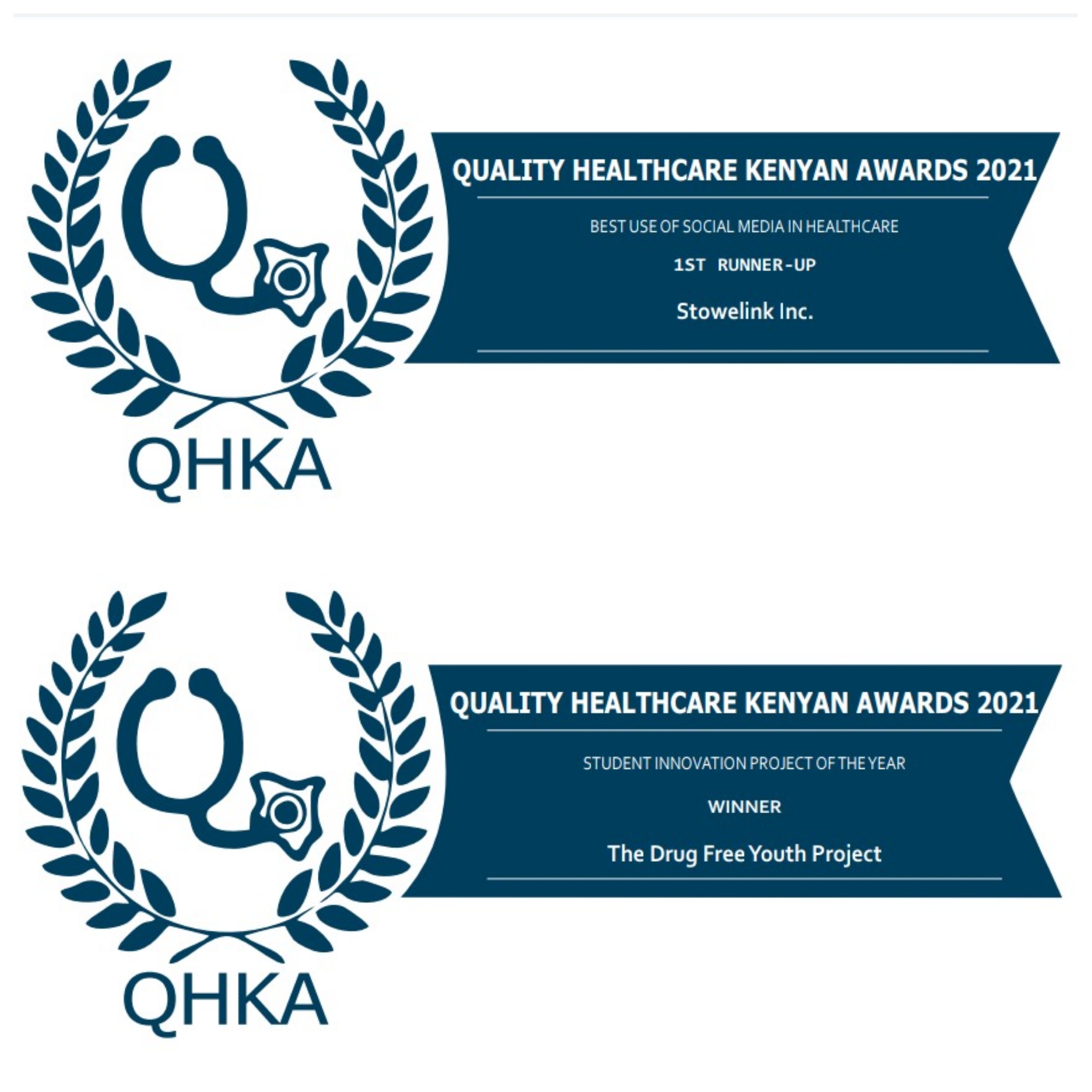 STOWELINK BAGS A WIN AND A 1ST RUNNER UP AT THE KENYAN QUALITY HEALTH CARE AWARDS 7-4-2021