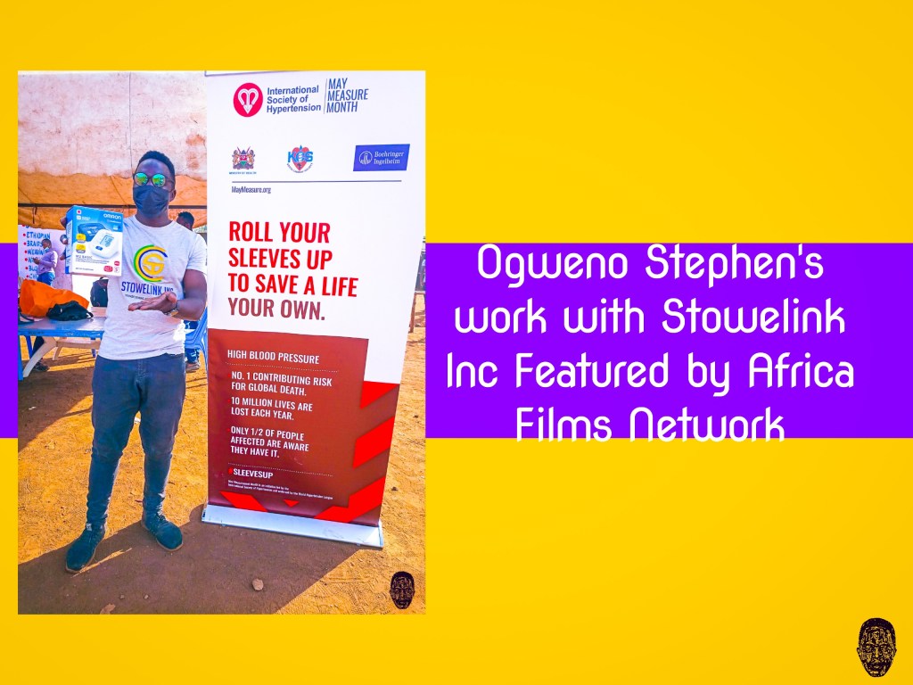 STOWELINK’S WORK FEATURED BY AFRICAN FILMS&nbsp;NETWORK