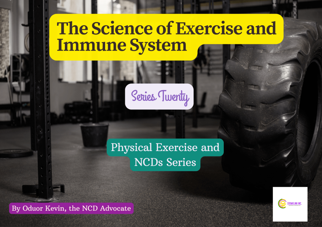 Series 20: The Science of Exercise and Immune System&nbsp;Boosting